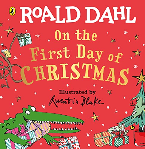 Roald Dahl: On the First Day of Christmas von Puffin